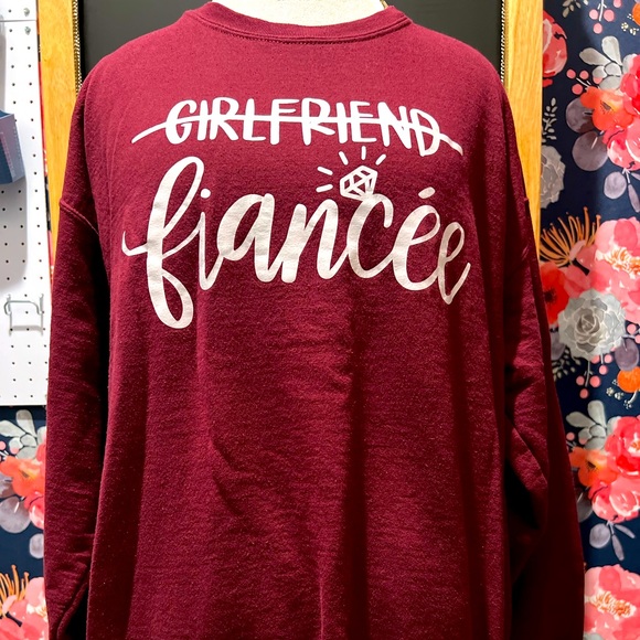 No longer a girlfriend- Upgrade to fiancé pullover sweatshirt - Picture 1 of 8